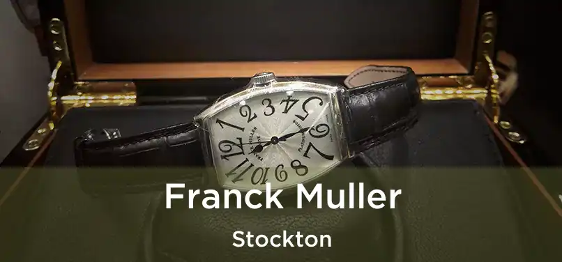 Franck Muller Stockton